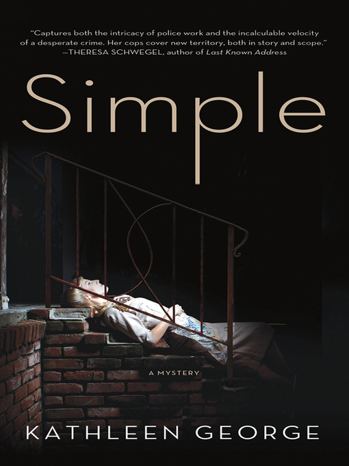 Title details for Simple by Kathleen George - Available